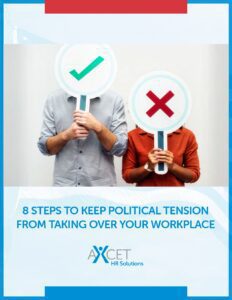 8 Steps to Keep Poltical Tension from Taking Over Your Workplace_cover 8 Steps to Keep Political Tension from Taking Over Your Workplace_cover